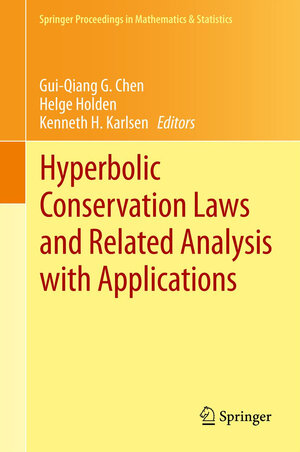 Buchcover Hyperbolic Conservation Laws and Related Analysis with Applications  | EAN 9783642390067 | ISBN 3-642-39006-4 | ISBN 978-3-642-39006-7