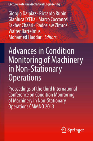 Buchcover Advances in Condition Monitoring of Machinery in Non-Stationary Operations | EAN 9783642393471 | ISBN 3-642-39347-0 | ISBN 978-3-642-39347-1
