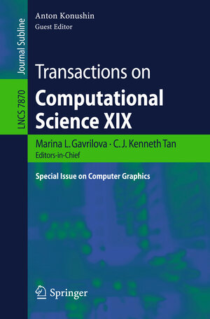 Buchcover Transactions on Computational Science XIX | EAN 9783642397585 | ISBN 3-642-39758-1 | ISBN 978-3-642-39758-5