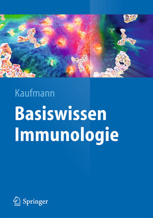 Buchcover Basiswissen Immunologie | Stefan H. E. Kaufmann | EAN 9783642403248 | ISBN 3-642-40324-7 | ISBN 978-3-642-40324-8