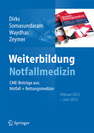 Buchcover Weiterbildung Notfallmedizin  | EAN 9783642407208 | ISBN 3-642-40720-X | ISBN 978-3-642-40720-8