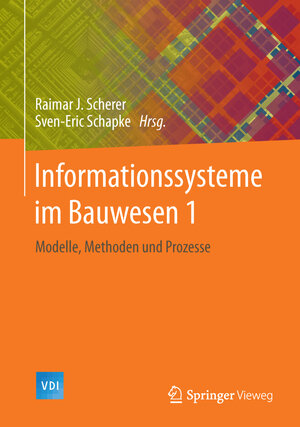 Buchcover Informationssysteme im Bauwesen 1 | EAN 9783642408823 | ISBN 3-642-40882-6 | ISBN 978-3-642-40882-3