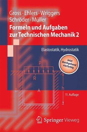 Buchcover Formeln und Aufgaben zur Technischen Mechanik 2 | Dietmar Gross | EAN 9783642409844 | ISBN 3-642-40984-9 | ISBN 978-3-642-40984-4