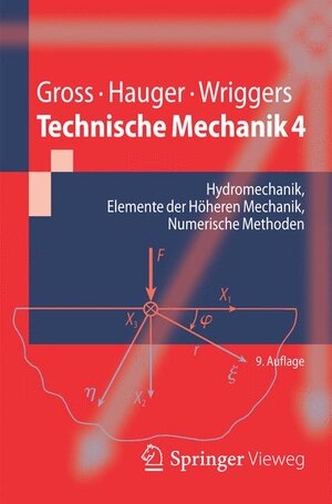 Buchcover Technische Mechanik 4 | Dietmar Gross | EAN 9783642409998 | ISBN 3-642-40999-7 | ISBN 978-3-642-40999-8