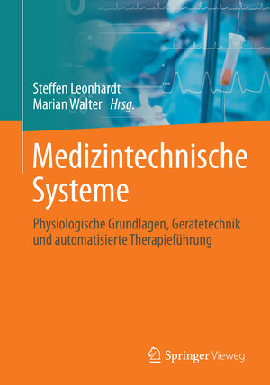 Buchcover Medizintechnische Systeme  | EAN 9783642412394 | ISBN 3-642-41239-4 | ISBN 978-3-642-41239-4