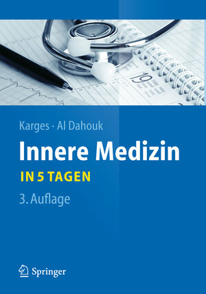 Buchcover Innere Medizin...in 5 Tagen | Wolfram Karges | EAN 9783642416187 | ISBN 3-642-41618-7 | ISBN 978-3-642-41618-7