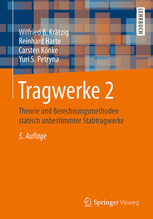 Buchcover Tragwerke 2 | Wilfried B. Krätzig | EAN 9783642417221 | ISBN 3-642-41722-1 | ISBN 978-3-642-41722-1