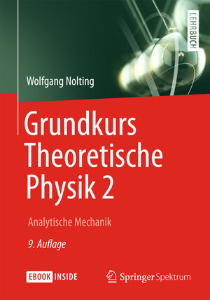 Buchcover Grundkurs Theoretische Physik 2 | Wolfgang Nolting | EAN 9783642419805 | ISBN 3-642-41980-1 | ISBN 978-3-642-41980-5