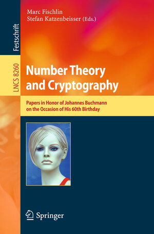 Buchcover Number Theory and Cryptography  | EAN 9783642420016 | ISBN 3-642-42001-X | ISBN 978-3-642-42001-6