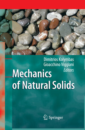 Buchcover Mechanics of Natural Solids  | EAN 9783642420764 | ISBN 3-642-42076-1 | ISBN 978-3-642-42076-4