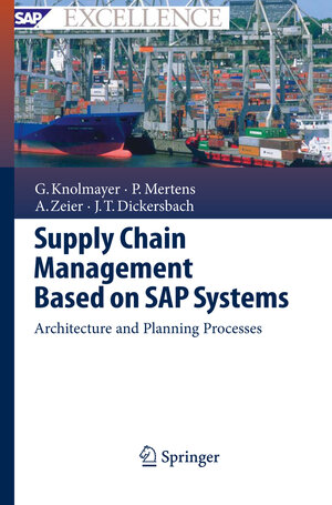 Buchcover Supply Chain Management Based on SAP Systems | Gerhard F. Knolmayer | EAN 9783642420887 | ISBN 3-642-42088-5 | ISBN 978-3-642-42088-7