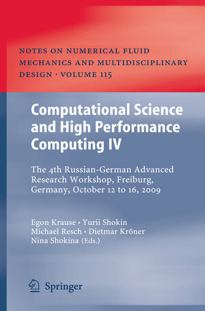Buchcover Computational Science and High Performance Computing IV | EAN 9783642423956 | ISBN 3-642-42395-7 | ISBN 978-3-642-42395-6