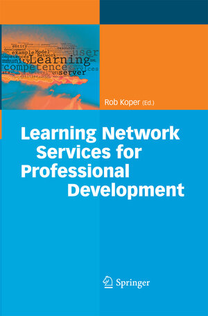 Buchcover Learning Network Services for Professional Development  | EAN 9783642425004 | ISBN 3-642-42500-3 | ISBN 978-3-642-42500-4