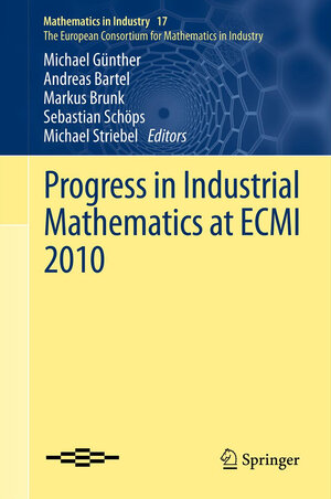Buchcover Progress in Industrial Mathematics at ECMI 2010  | EAN 9783642427596 | ISBN 3-642-42759-6 | ISBN 978-3-642-42759-6