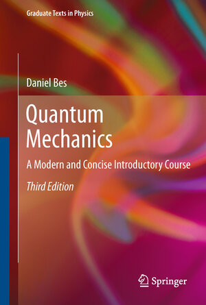 Buchcover Quantum Mechanics | Daniel Bes | EAN 9783642429507 | ISBN 3-642-42950-5 | ISBN 978-3-642-42950-7