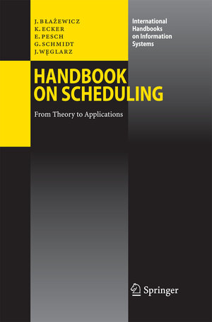 Buchcover Handbook on Scheduling | Jacek Blazewicz | EAN 9783642429637 | ISBN 3-642-42963-7 | ISBN 978-3-642-42963-7