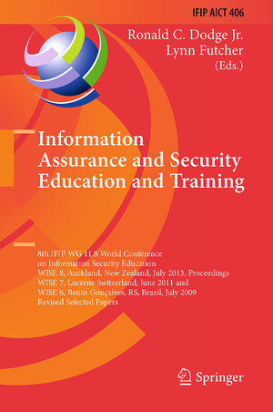 Buchcover Information Assurance and Security Education and Training | EAN 9783642433887 | ISBN 3-642-43388-X | ISBN 978-3-642-43388-7