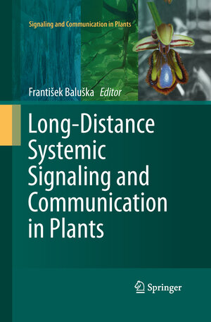 Buchcover Long-Distance Systemic Signaling and Communication in Plants | EAN 9783642439414 | ISBN 3-642-43941-1 | ISBN 978-3-642-43941-4