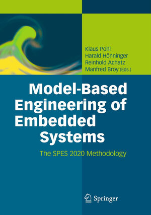 Buchcover Model-Based Engineering of Embedded Systems | EAN 9783642439926 | ISBN 3-642-43992-6 | ISBN 978-3-642-43992-6