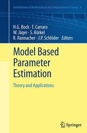Buchcover Model Based Parameter Estimation | EAN 9783642440762 | ISBN 3-642-44076-2 | ISBN 978-3-642-44076-2