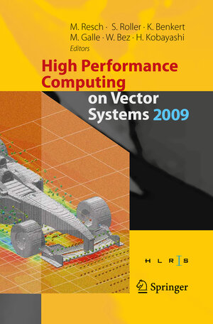 Buchcover High Performance Computing on Vector Systems 2009  | EAN 9783642440946 | ISBN 3-642-44094-0 | ISBN 978-3-642-44094-6