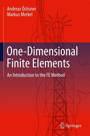 Buchcover One-Dimensional Finite Elements | Andreas Öchsner | EAN 9783642440977 | ISBN 3-642-44097-5 | ISBN 978-3-642-44097-7