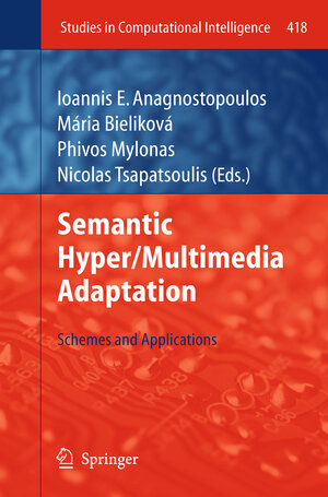 Buchcover Semantic Hyper/Multimedia Adaptation | EAN 9783642441554 | ISBN 3-642-44155-6 | ISBN 978-3-642-44155-4