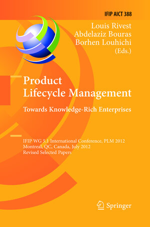Buchcover Product Lifecycle Management: Towards Knowledge-Rich Enterprises | EAN 9783642442445 | ISBN 3-642-44244-7 | ISBN 978-3-642-44244-5