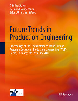 Buchcover Future Trends in Production Engineering  | EAN 9783642443305 | ISBN 3-642-44330-3 | ISBN 978-3-642-44330-5