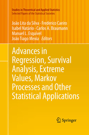 Buchcover Advances in Regression, Survival Analysis, Extreme Values, Markov Processes and Other Statistical Applications | EAN 9783642446290 | ISBN 3-642-44629-9 | ISBN 978-3-642-44629-0