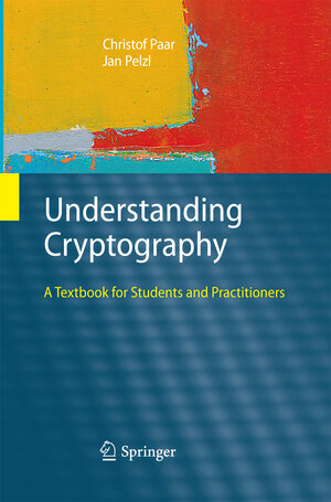 Buchcover Understanding Cryptography | Christof Paar | EAN 9783642446498 | ISBN 3-642-44649-3 | ISBN 978-3-642-44649-8