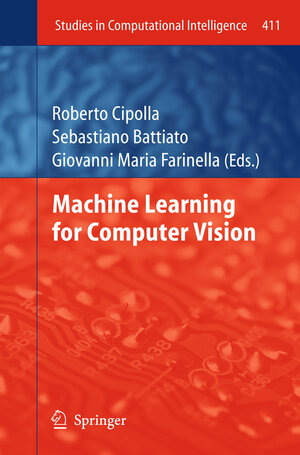 Buchcover Machine Learning for Computer Vision  | EAN 9783642446863 | ISBN 3-642-44686-8 | ISBN 978-3-642-44686-3