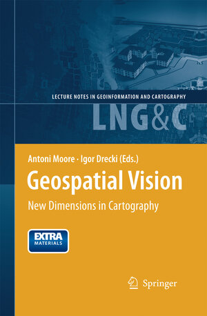 Buchcover Geospatial Vision  | EAN 9783642447051 | ISBN 3-642-44705-8 | ISBN 978-3-642-44705-1
