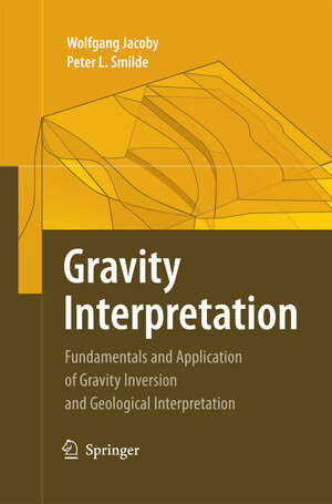 Buchcover Gravity Interpretation | Wolfgang Jacoby | EAN 9783642448508 | ISBN 3-642-44850-X | ISBN 978-3-642-44850-8