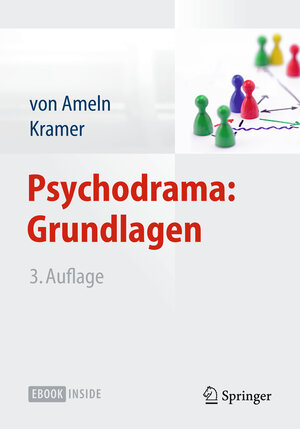 Buchcover Psychodrama: Grundlagen | Falko Ameln | EAN 9783642449215 | ISBN 3-642-44921-2 | ISBN 978-3-642-44921-5