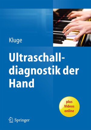 Buchcover Ultraschalldiagnostik der Hand  | EAN 9783642449390 | ISBN 3-642-44939-5 | ISBN 978-3-642-44939-0