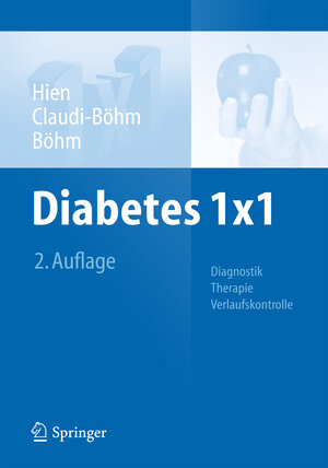 Buchcover Diabetes 1x1 | Peter Hien | EAN 9783642449758 | ISBN 3-642-44975-1 | ISBN 978-3-642-44975-8