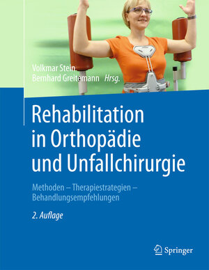 Buchcover Rehabilitation in Orthopädie und Unfallchirurgie  | EAN 9783642449987 | ISBN 3-642-44998-0 | ISBN 978-3-642-44998-7
