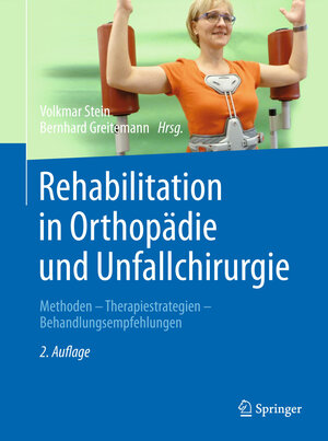 Buchcover Rehabilitation in Orthopädie und Unfallchirurgie  | EAN 9783642449994 | ISBN 3-642-44999-9 | ISBN 978-3-642-44999-4