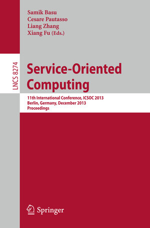 Buchcover Service-Oriented Computing  | EAN 9783642450044 | ISBN 3-642-45004-0 | ISBN 978-3-642-45004-4