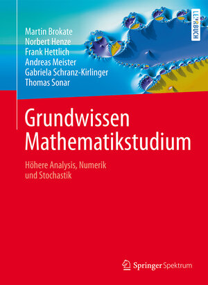 Buchcover Grundwissen Mathematikstudium | Martin Brokate | EAN 9783642450778 | ISBN 3-642-45077-6 | ISBN 978-3-642-45077-8