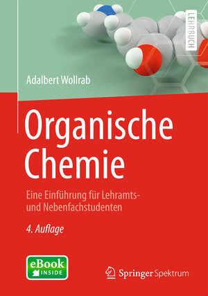 Buchcover Organische Chemie | Adalbert Wollrab | EAN 9783642451430 | ISBN 3-642-45143-8 | ISBN 978-3-642-45143-0