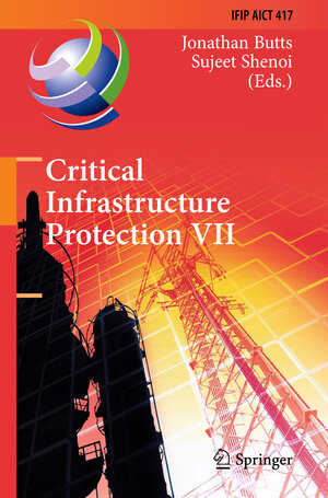 Buchcover Critical Infrastructure Protection VII | EAN 9783642453304 | ISBN 3-642-45330-9 | ISBN 978-3-642-45330-4