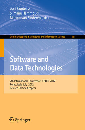 Buchcover Software and Data Technologies | EAN 9783642454035 | ISBN 3-642-45403-8 | ISBN 978-3-642-45403-5