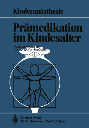 Buchcover Prämedikation im Kindesalter  | EAN 9783642455643 | ISBN 3-642-45564-6 | ISBN 978-3-642-45564-3