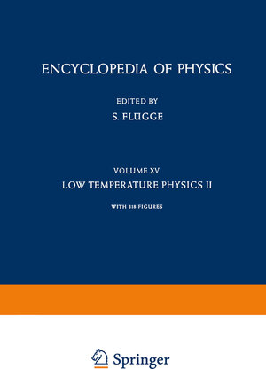 Buchcover Low Temperature Physics II / Kältephysik II | S. Flügge | EAN 9783642458408 | ISBN 3-642-45840-8 | ISBN 978-3-642-45840-8