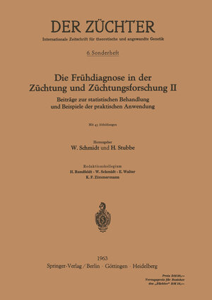 Buchcover Die Frühdiagnose in der Züchtung und Züchtungsforschung II  | EAN 9783642459979 | ISBN 3-642-45997-8 | ISBN 978-3-642-45997-9