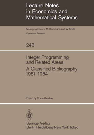 Buchcover Integer Programming and Related Areas  | EAN 9783642465383 | ISBN 3-642-46538-2 | ISBN 978-3-642-46538-3