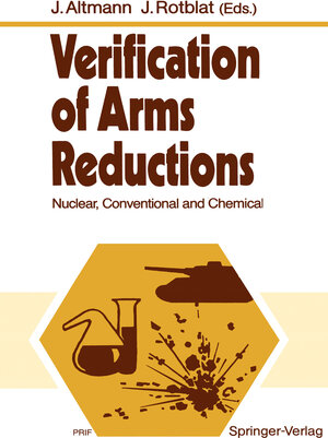 Buchcover Verification of Arms Reductions  | EAN 9783642466861 | ISBN 3-642-46686-9 | ISBN 978-3-642-46686-1