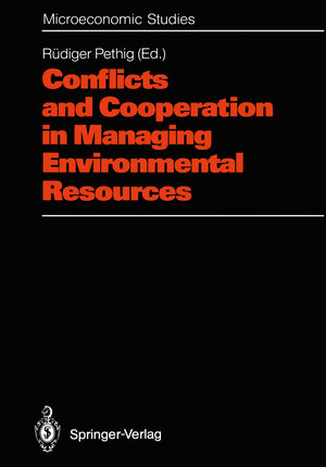 Buchcover Conflicts and Cooperation in Managing Environmental Resources | EAN 9783642467653 | ISBN 3-642-46765-2 | ISBN 978-3-642-46765-3